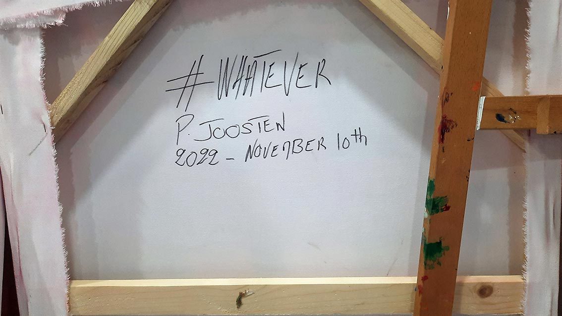 #Whatever-abstract-artwork-by-Patrick-Joosten-2022-November-10th-Back-signature